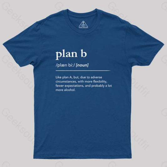 Definition Of Plan B Geek T-Shirt Navy / S