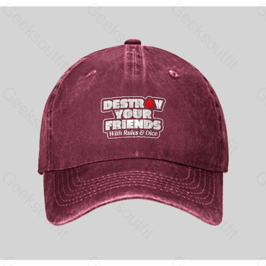 Destroy Your Friends With Rules And Dice Washed Vintage Baseball Cap Red