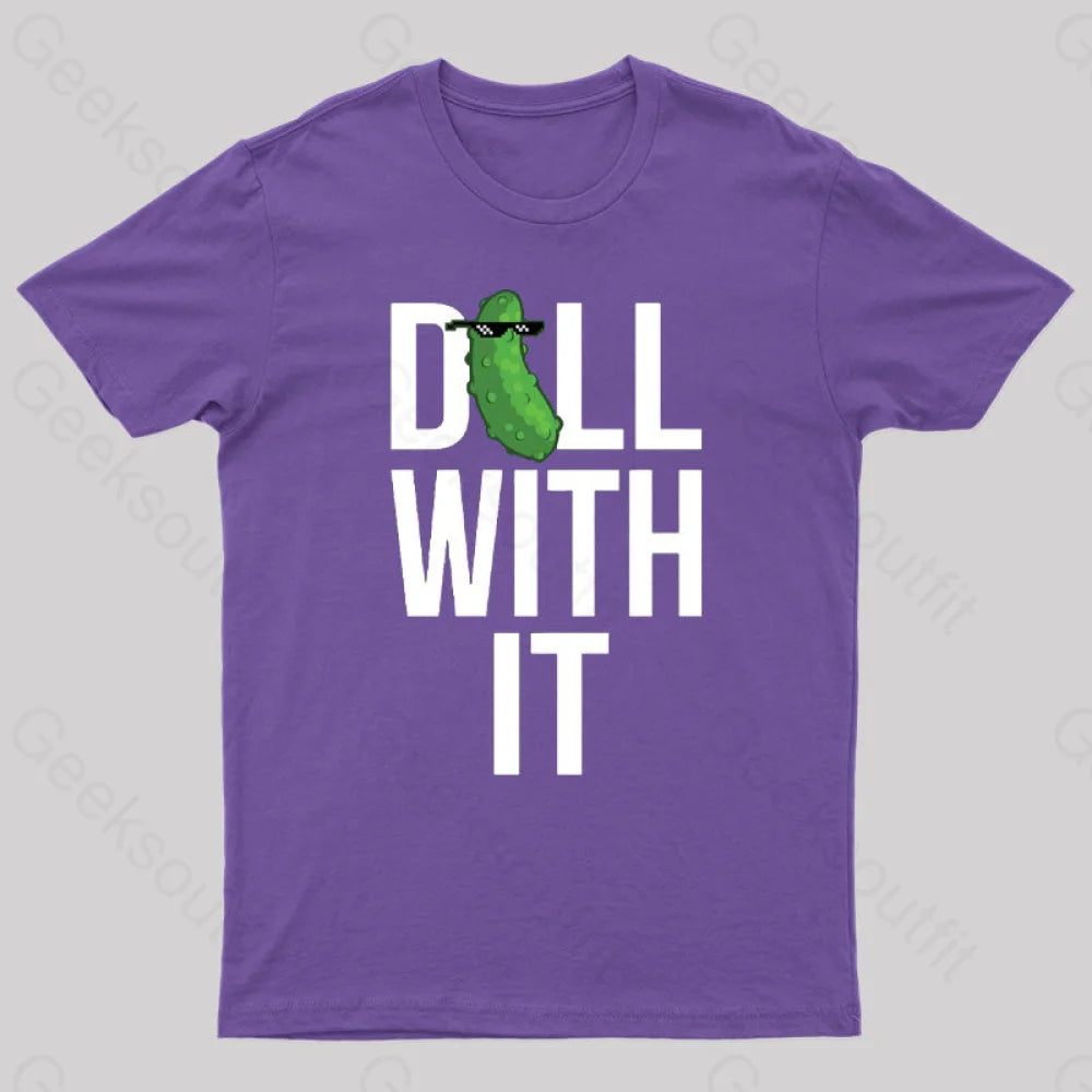 Dill With It Geek T-Shirt Purple / S