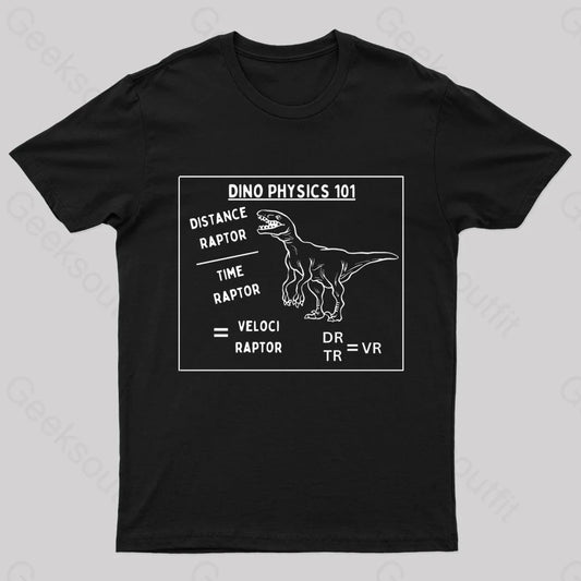 Dino Physics 101 Geek T-Shirt Black / S