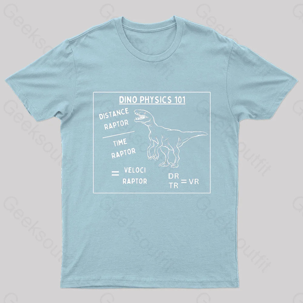 Dino Physics 101 Geek T-Shirt Light Blue / S