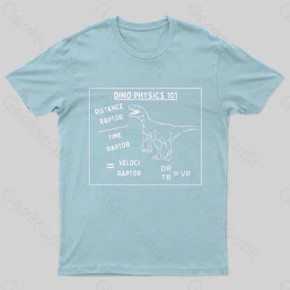 Dino Physics 101 Geek T-Shirt Light Blue / S