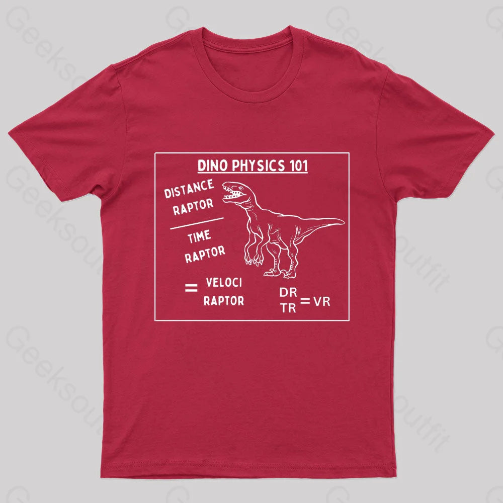 Dino Physics 101 Geek T-Shirt Red / S