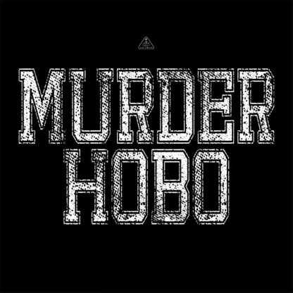 Dnd Murder Hobo T-Shirt