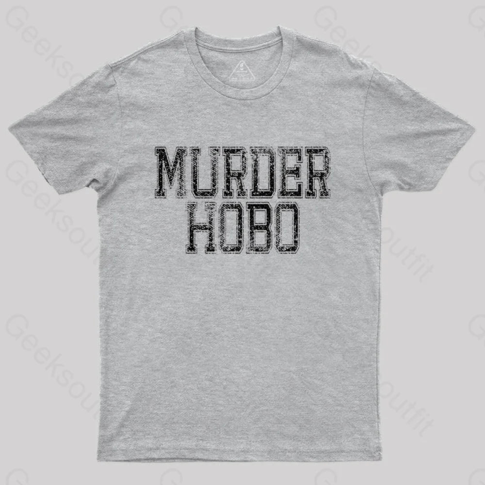 Dnd Murder Hobo T-Shirt Grey / S