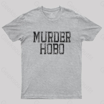 Dnd Murder Hobo T-Shirt Grey / S