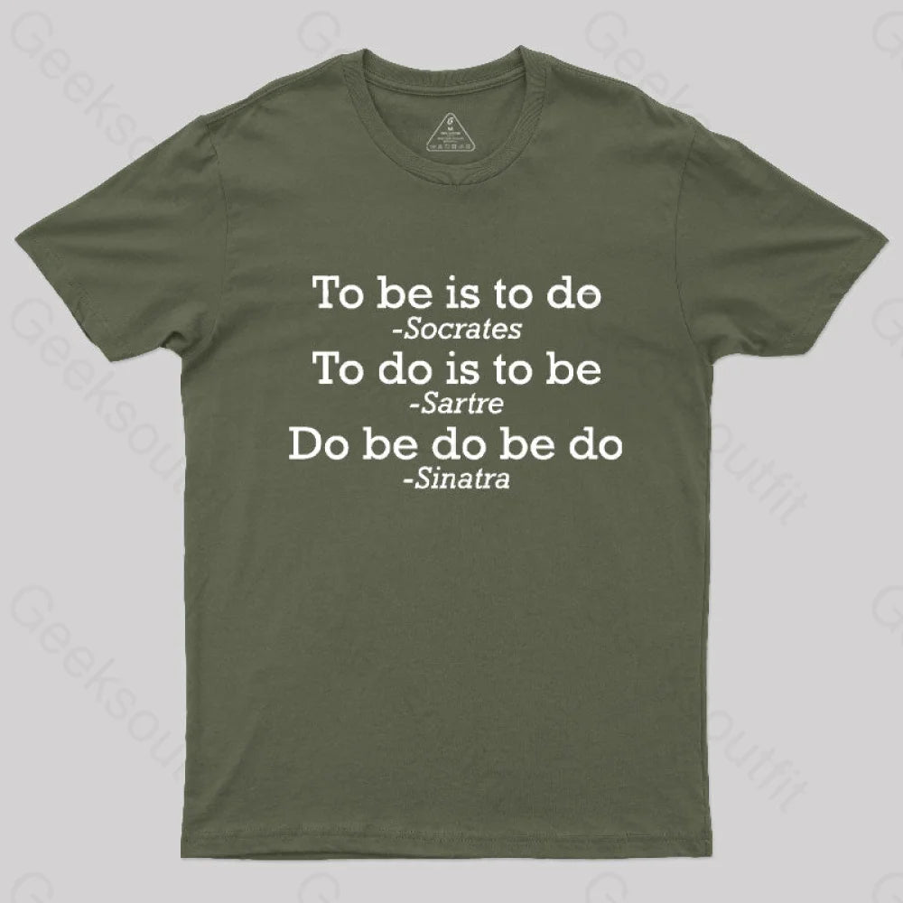 Do Be Joke T-Shirt Army Green / S