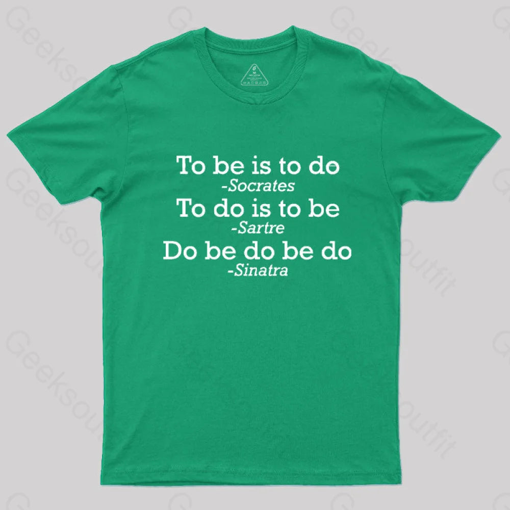 Do Be Joke T-Shirt Green / S