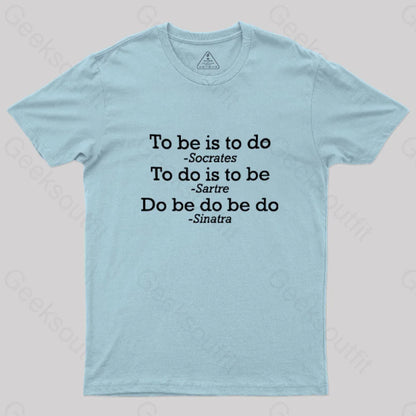 Do Be Joke T-Shirt Light Blue / S