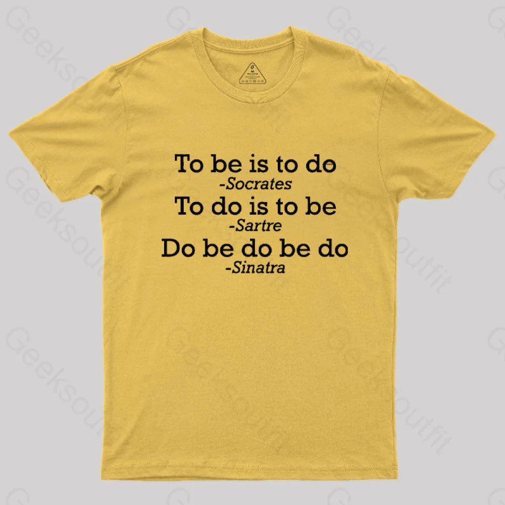 Do Be Joke T-Shirt Yellow / S