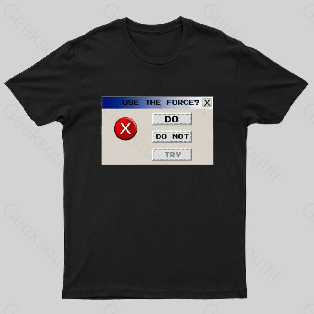 Do Or Not Nerd T-Shirt Black / S