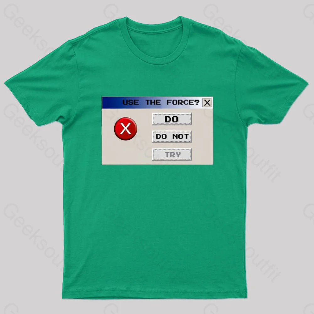 Do Or Not Nerd T-Shirt Green / S