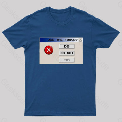 Do Or Not Nerd T-Shirt Navy / S