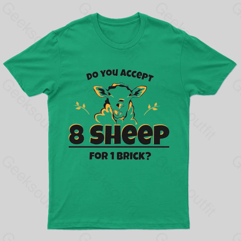 Do You Accept 8 Sheep Geek T-Shirt Green / S