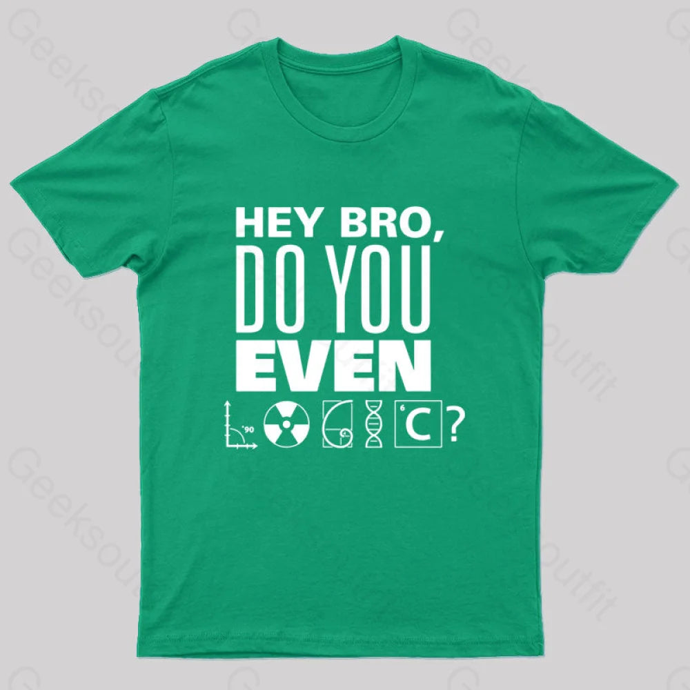 Do You Even Logic T-Shirt Green / S