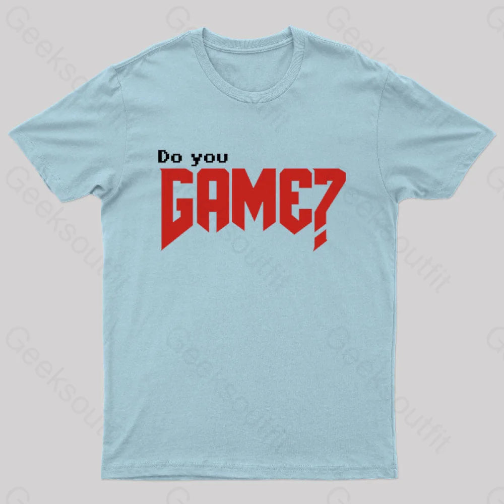 Do You Game Geek T-Shirt Light Blue / S