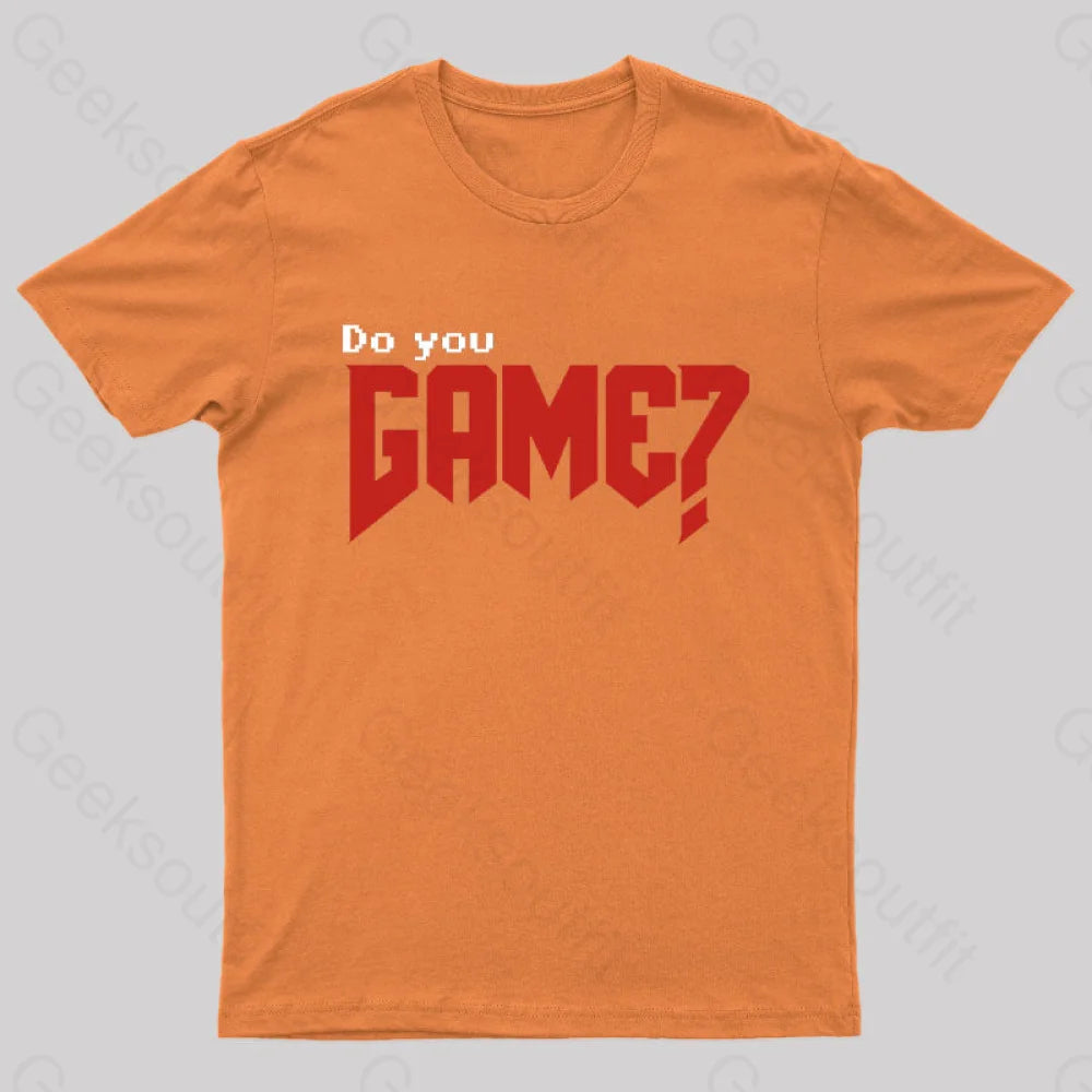 Do You Game Geek T-Shirt Orange / S