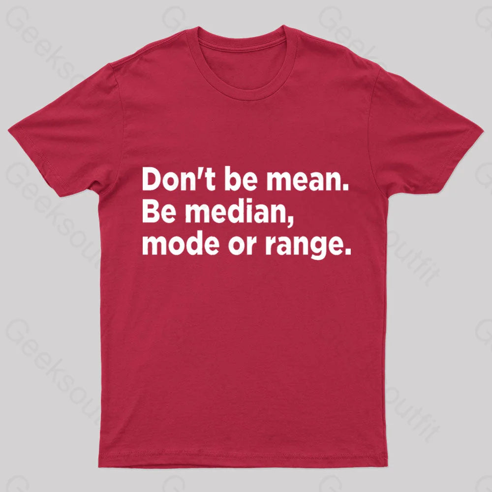 Don’t Be Mean Nerd T-Shirt Red / S