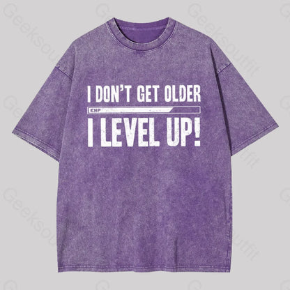 Don’t Get Older I Level Up Geek Washed T-Shirt Purple / S