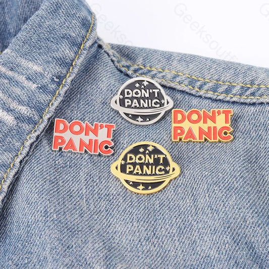 Don't Panic Enamel Pins - Geeksoutfit