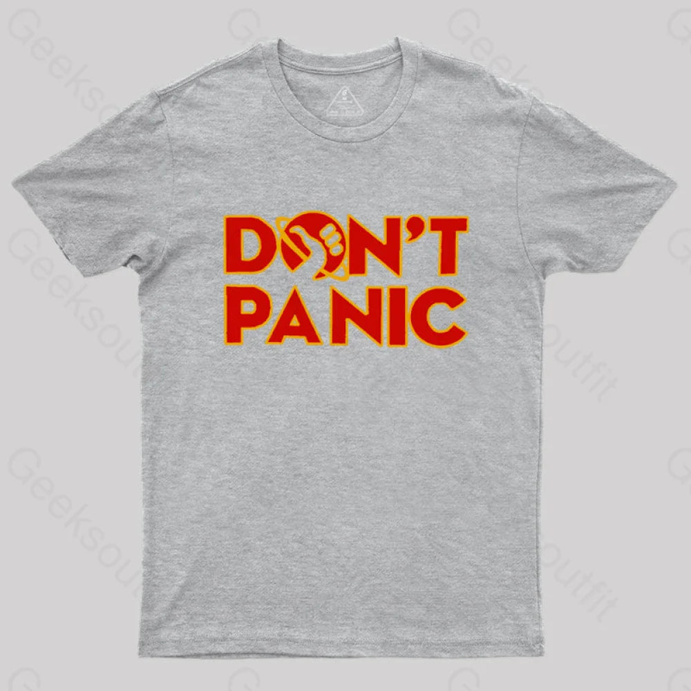 Don’t Panic T-Shirt Grey / S