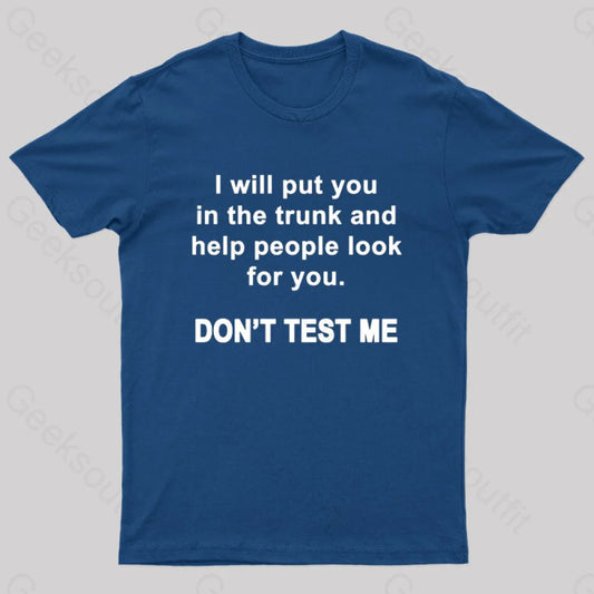 Don’t Test Me Nerd T-Shirt Navy / S