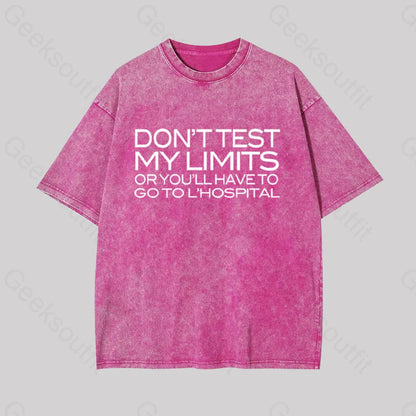 Don’t Test My Limits Geek Washed T-Shirt Rose Red / S