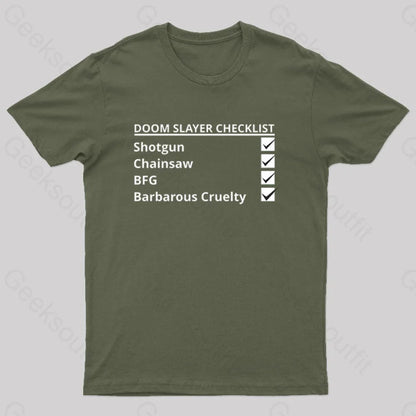 Doom Slayer Checklist Nerd T-Shirt Army Green / S