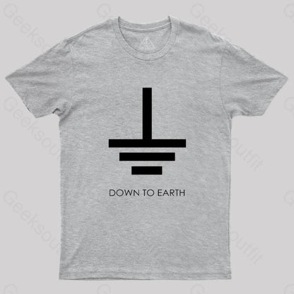 Down To Earth T-Shirt Grey / S