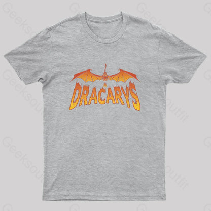 Dracarys Geek T-Shirt Grey / S