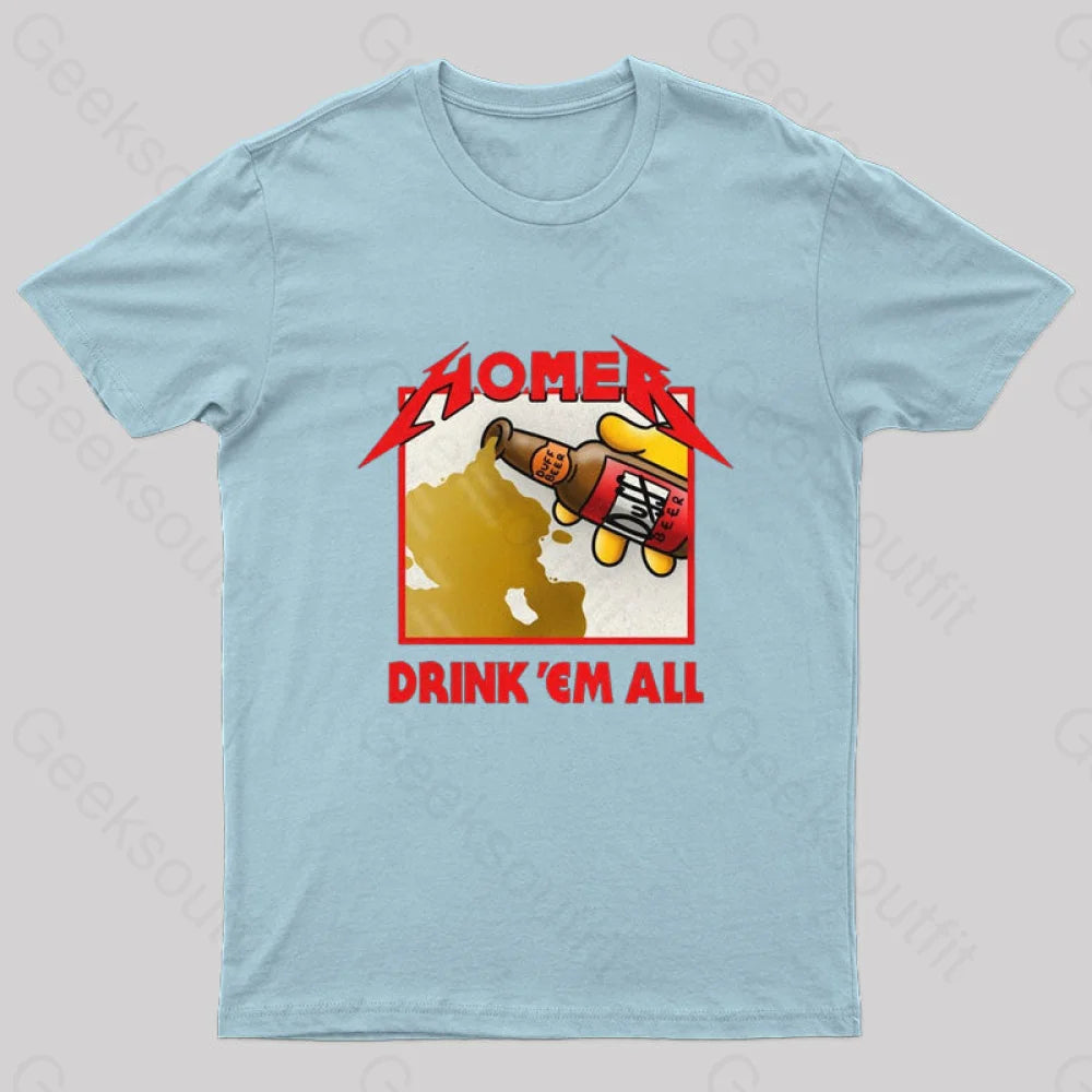 Drink ’Em All Geek T-Shirt Light Blue / S