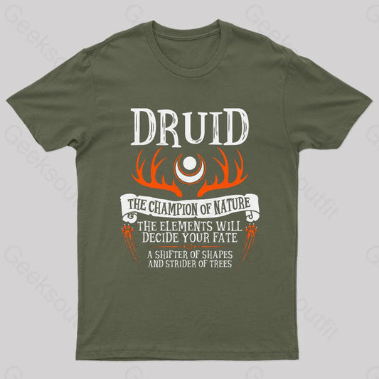 Druid The Champion Of Nature Geek T-Shirt Army Green / S