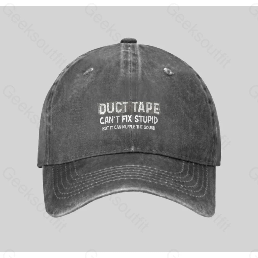 Duct Tape Muffle Stupid Sound Washed Vintage Baseball Cap Grey