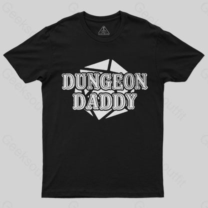 Dungeon Daddy T-Shirt - Geeksoutfit