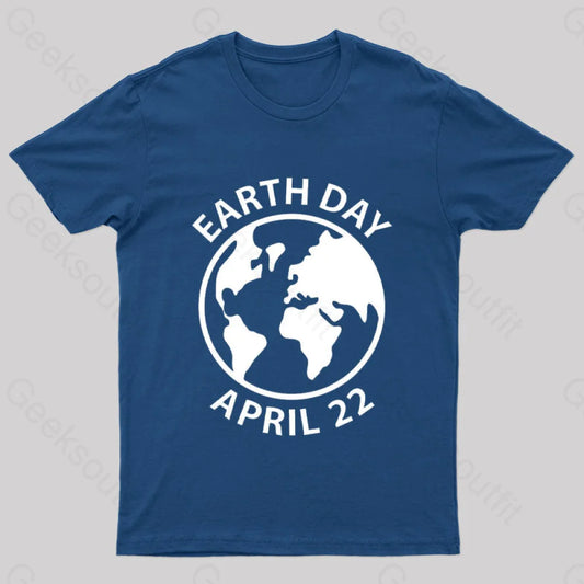 Earth Day April 22 Geek T-Shirt Navy / S