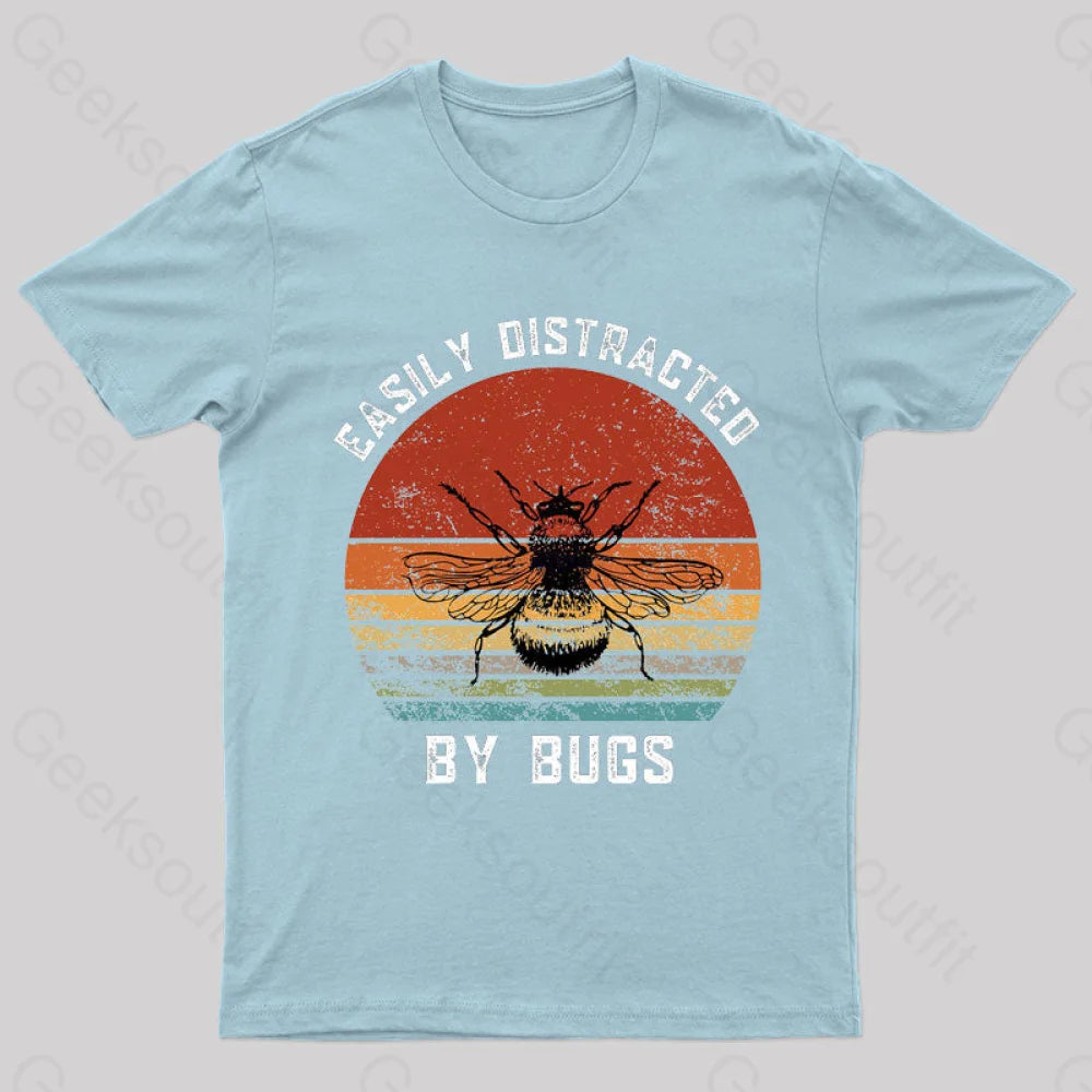 Easily Distracted By Bugs Nerd T-Shirt Light Blue / S