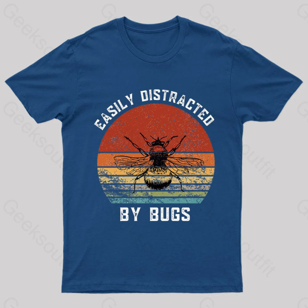 Easily Distracted By Bugs Nerd T-Shirt Navy / S