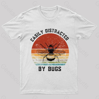 Easily Distracted By Bugs Nerd T-Shirt White / S