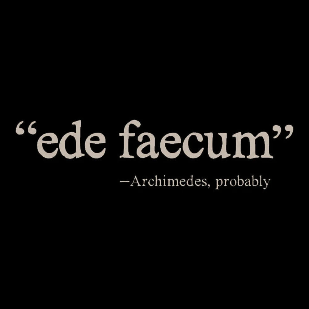 Ede Faecum Geek T-Shirt