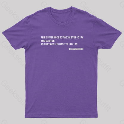 Einstein Quotes Code 7H3 Diff3R3Nc3 B37W33N Stup1D17Y T-Shirt Purple / S