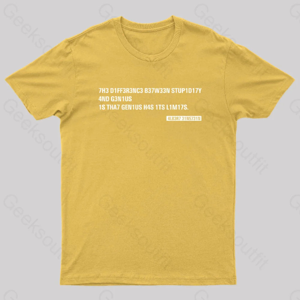 Einstein Quotes Code 7H3 Diff3R3Nc3 B37W33N Stup1D17Y T-Shirt Yellow / S