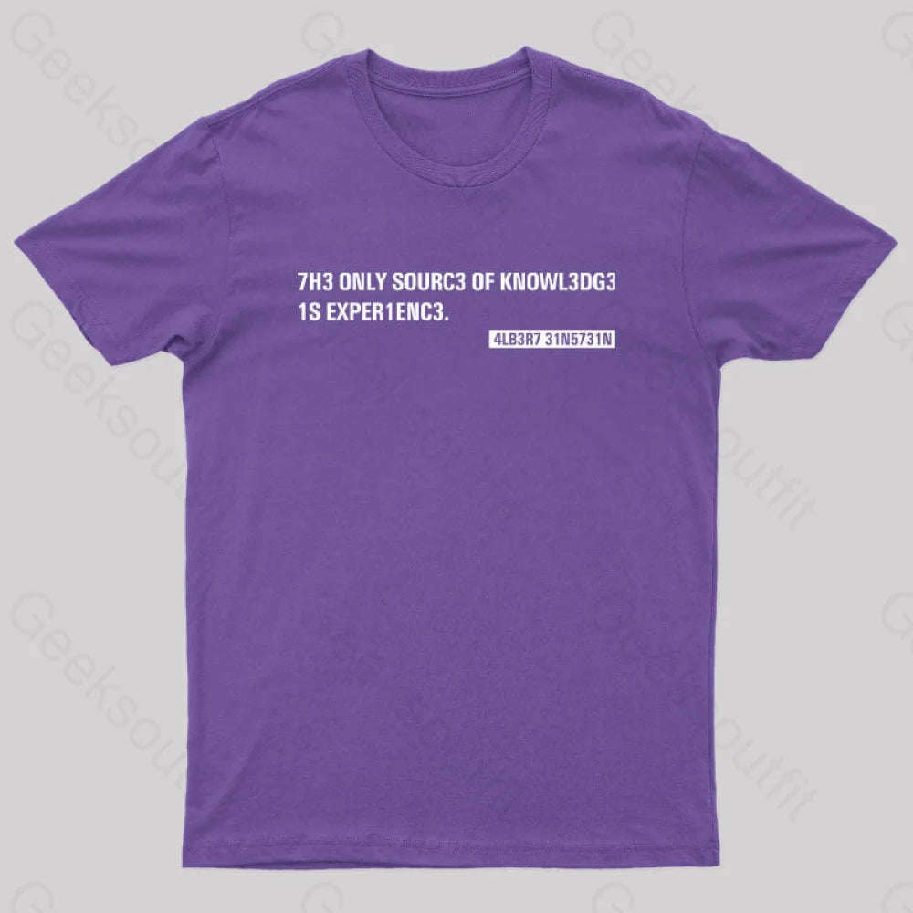 Einstein Quotes Code 7H3 Only Sourc3 Nerd T-Shirt Purple / S