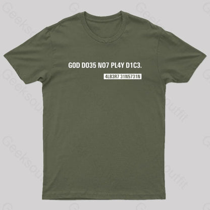 Einstein Quotes Code Nerd T-Shirt Army Green / S