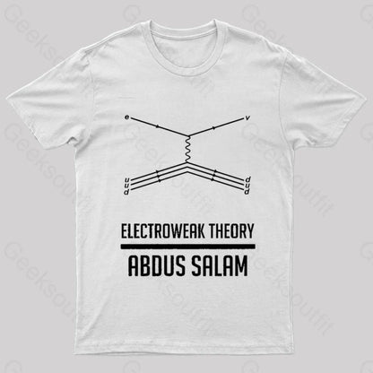 Electroweak Theory Abdus Salam Nerd T-Shirt White / S