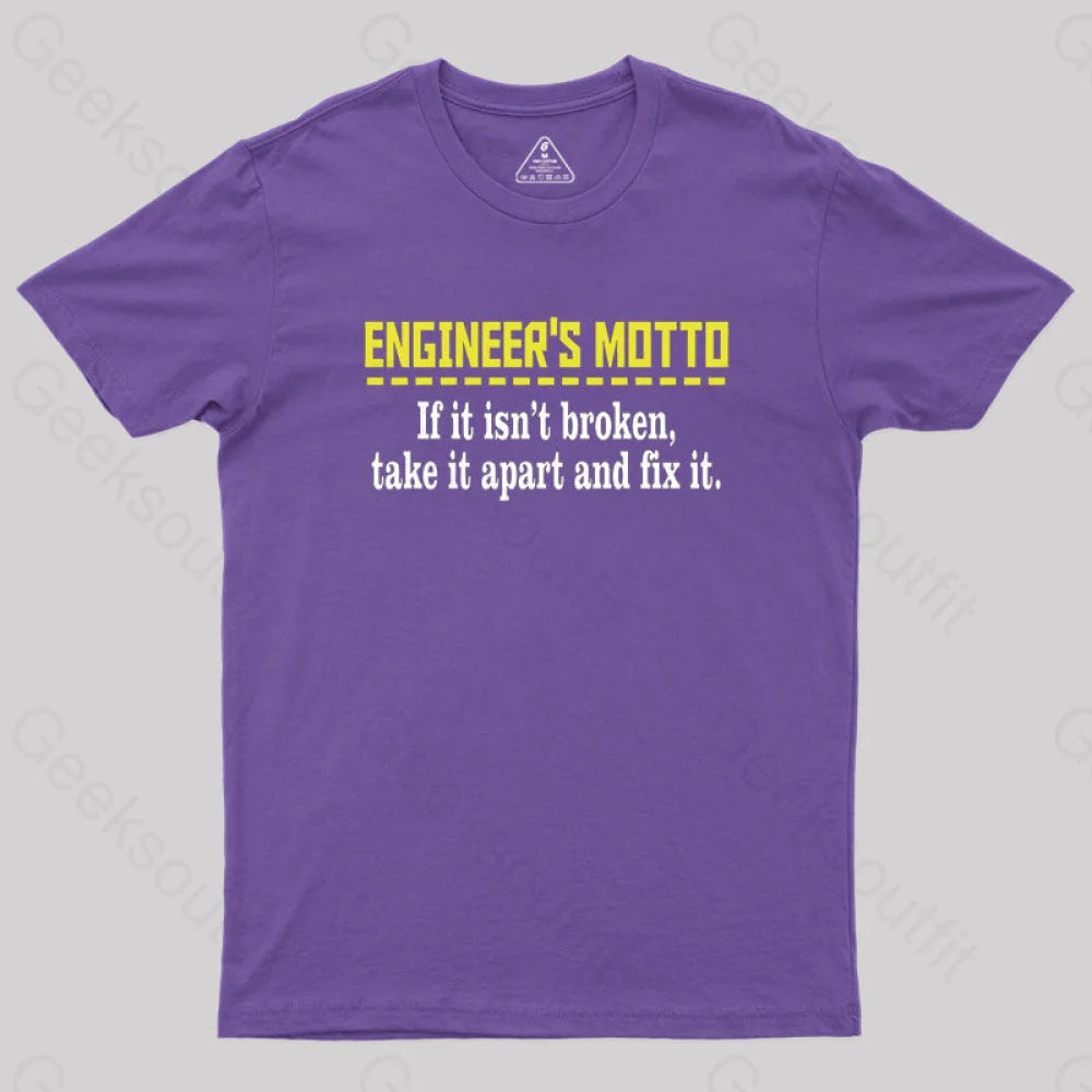 Engineer’s Motto Geek T-Shirt Purple / S