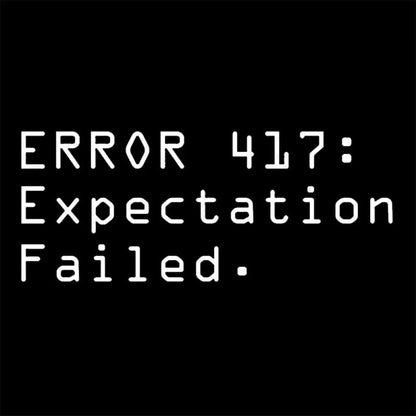 Error 417: Expectation Failed Nerd T-Shirt