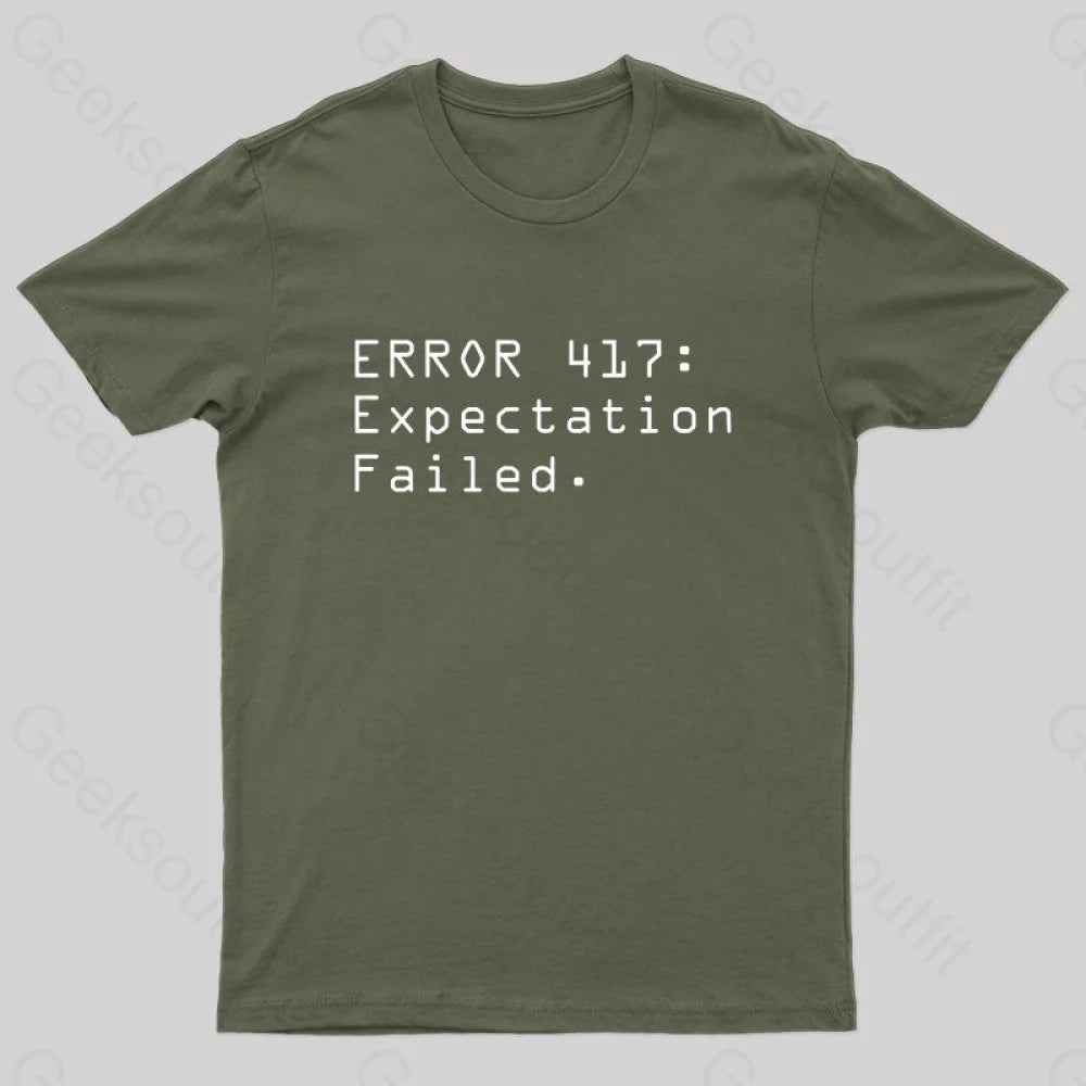 Error 417: Expectation Failed Nerd T-Shirt Army Green / S