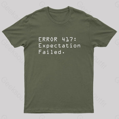 Error 417: Expectation Failed Nerd T-Shirt Army Green / S