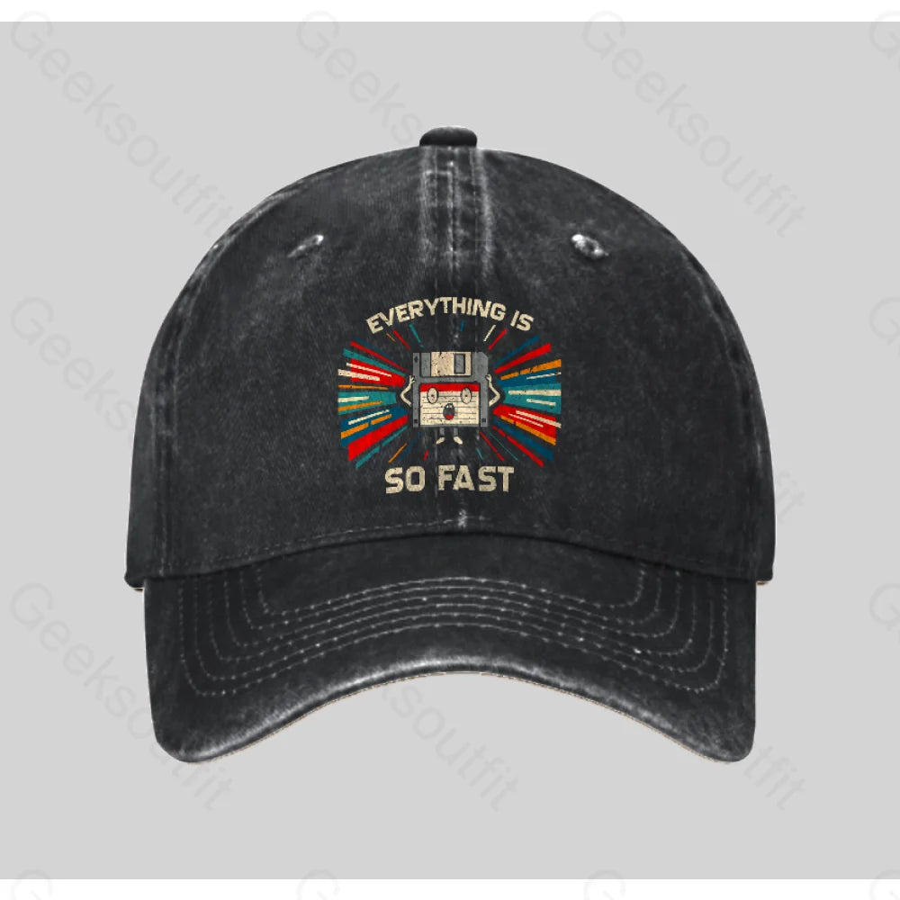 Everything Is So Fast Washed Vintage Baseball Cap Black