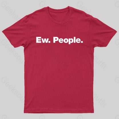 Ew People Geek T-Shirt Red / S